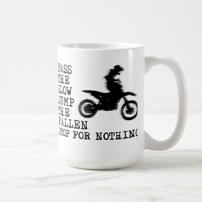 Stoppa För Ingenting Dirt Bike Motocross Mugg (Höger)