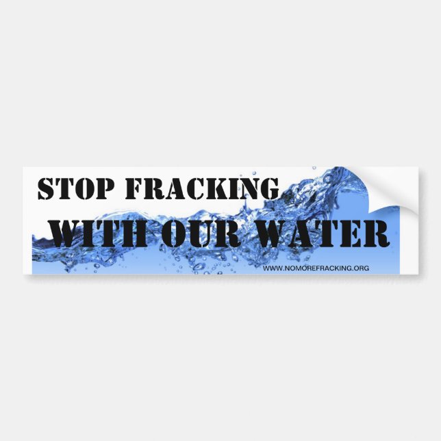Stoppa Fracking med vårt vatten Bildekal (Framsidan)