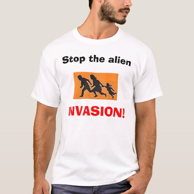 Stoppa främlingen, INVASION! Tee (Framsida)