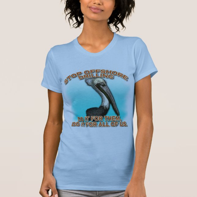 Stoppa frånlands- borrande för pelikantshirtsna tee shirt (Framsida)