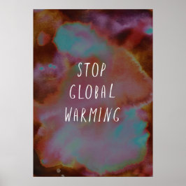 Stoppa global uppvärmning av Spara Planet Earth Wa Poster