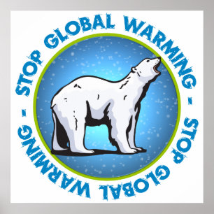 Stoppa global uppvärmning poster