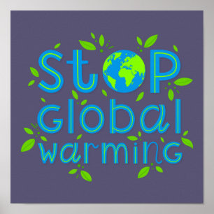 Stoppa global uppvärmning poster