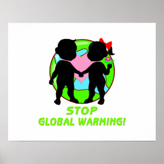 Stoppa global uppvärmning poster