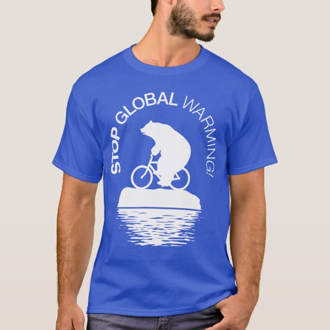 Stoppa global värme: Polar björncykelT-tröja T Shirt (Framsida)
