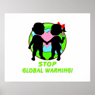 Stoppa global värme poster