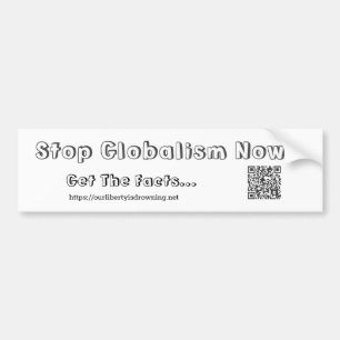 Stoppa globaliseringen nu - Bumper Sticker Bildekal
