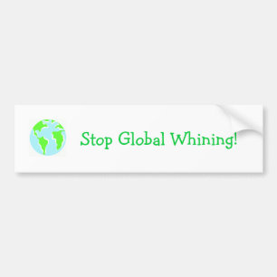 Stoppa globalt gnälla! bildekal