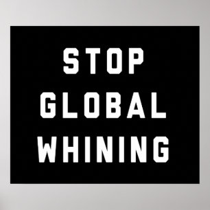 Stoppa globalt gnälla poster
