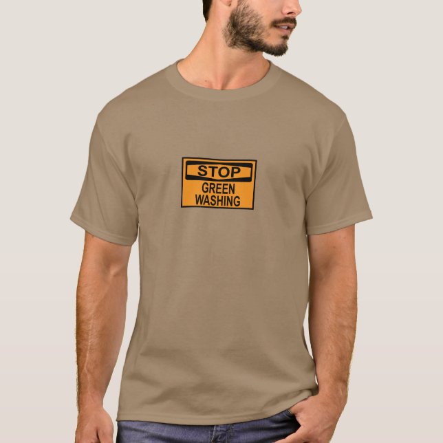 Stoppa grönmålning skylt t shirt (Framsida)