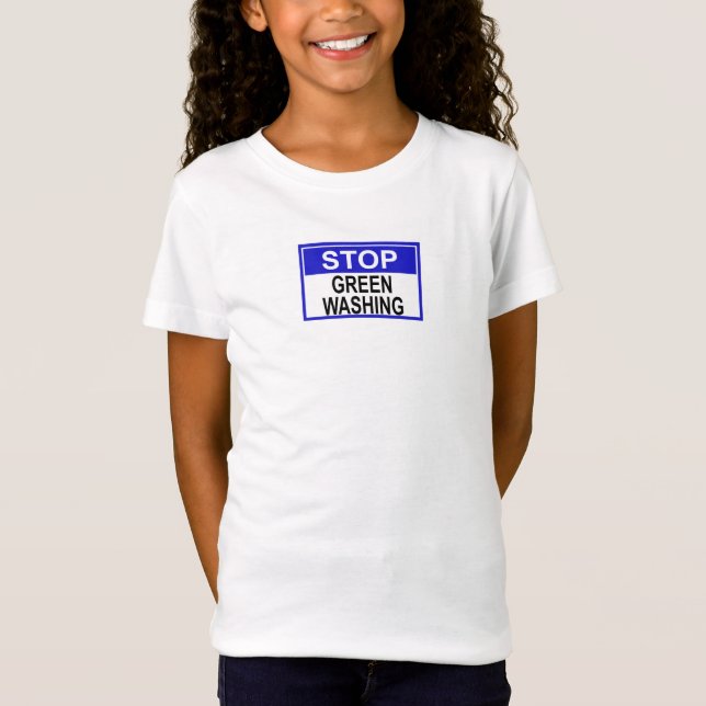 Stoppa grönmålning skylt t shirt (Framsida)