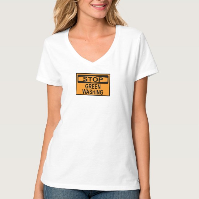 Stoppa grönmålning skylt t shirt (Framsida)