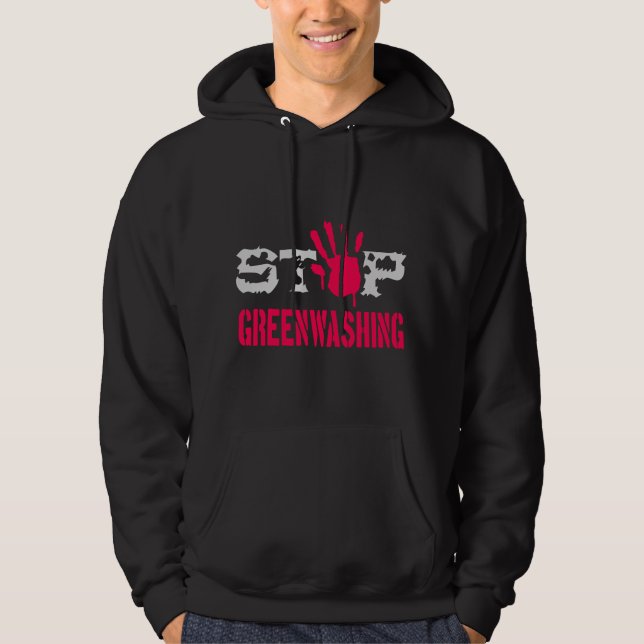 Stoppa gröntvätt hoodie (Framsida)