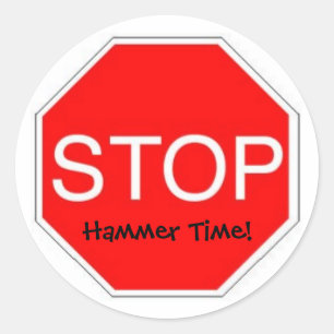 Stoppa Hammer-tid Runt Klistermärke