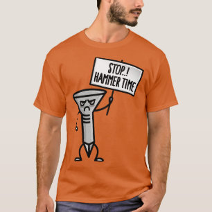 Stoppa Hammer-tiden, roligt penter Handy Pappa Hus T Shirt