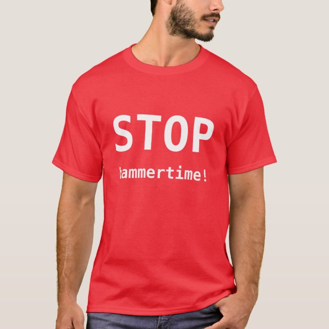 STOPPA hammertime! Tee (Framsida)