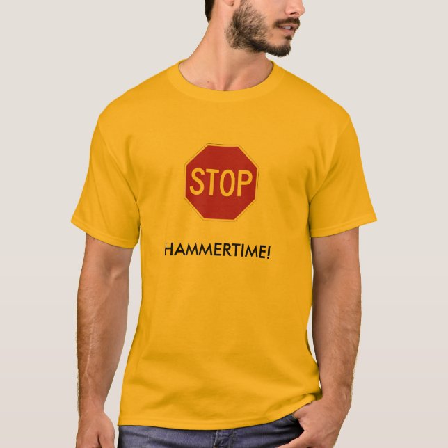 Stoppa HAMMERTIME! Tee Shirt (Framsida)