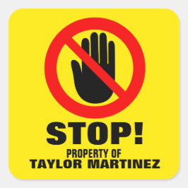 Stoppa Händer av varningsmeddelande gultens eget n Fyrkantigt Klistermärke