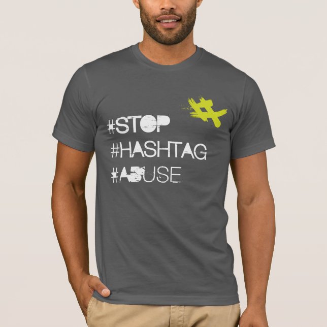 Stoppa hashtag-missbruk tee (Framsida)