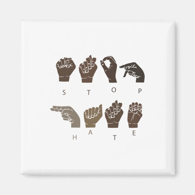 Stoppa Hate Asl Sign Language Lives Problem BL Magnet (Framsidan)
