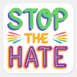 Stoppa Hate Large LGBT-etiketten Fyrkantigt Klistermärke