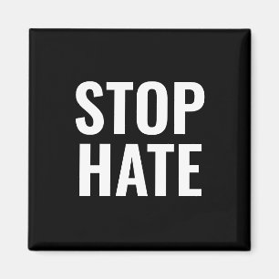 Stoppa Hate, svartvit minimalistisk Magnet