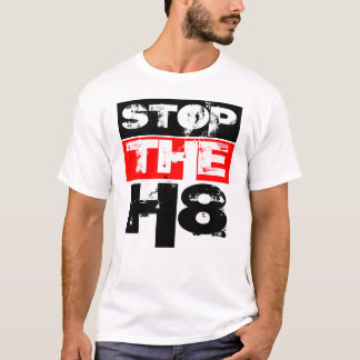 Stoppa hatten tee shirt
