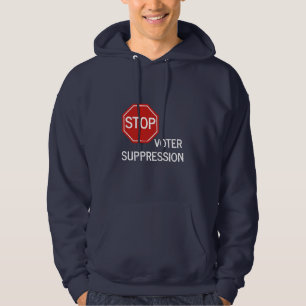 Stoppa hoodie för undertryckning av väljare