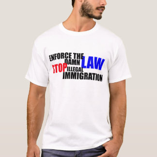 stoppa illegal invandring tee shirt