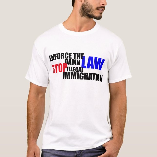 stoppa illegal invandring tee shirt (Framsida)