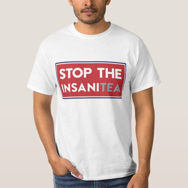 Stoppa InsaniTeaen Tröja (Framsida)