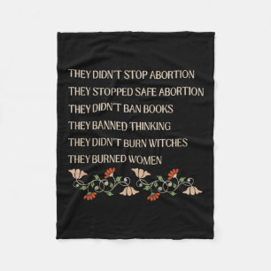 Stoppa inte abbortionen de stoppade Säker feminist Fleecefilt