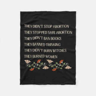 Stoppa inte abbortionen de stoppade Säker feminist Fleecefilt