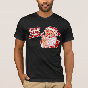 Stoppa inte att tro jul tee shirt