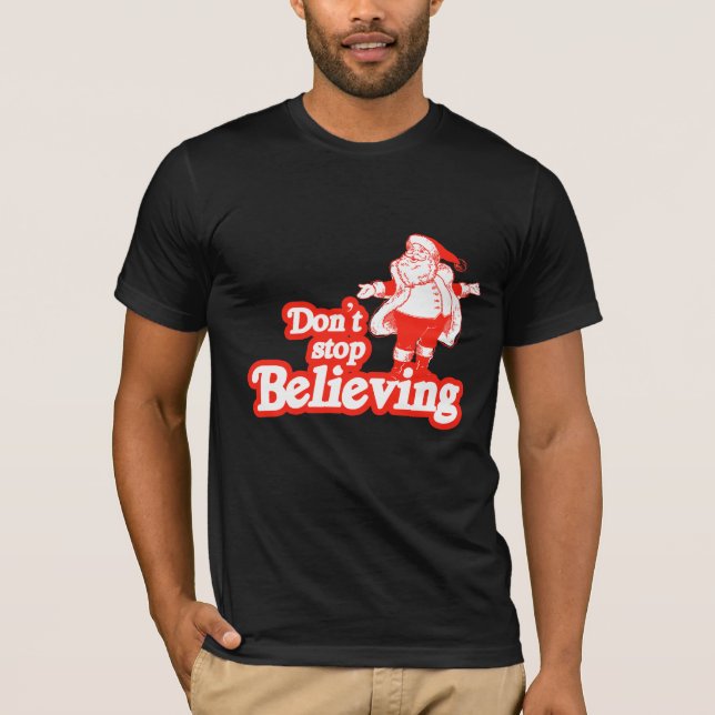 Stoppa inte att tro tee shirt (Framsida)
