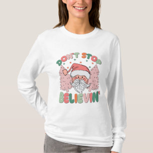 Stoppa inte Believin i jultomten och Träd T Shirt