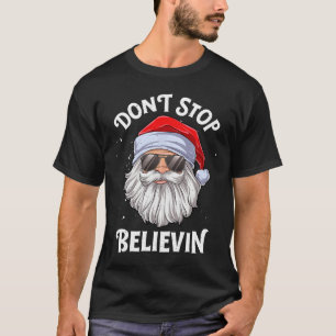 Stoppa inte Believin Roligt Julbojor Kids T Shirt