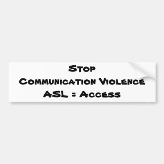 Stoppa kommunikationen ViolenceASL = tar fram Bildekal
