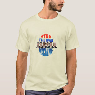 Stoppa Krig Maskin T Shirt