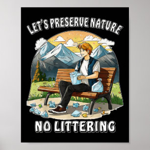 Stoppa litterering Natur Protection Environmental Poster