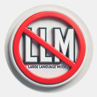 Stoppa LLM:erna - AKA LLM-förbud.  Runt Klistermärke