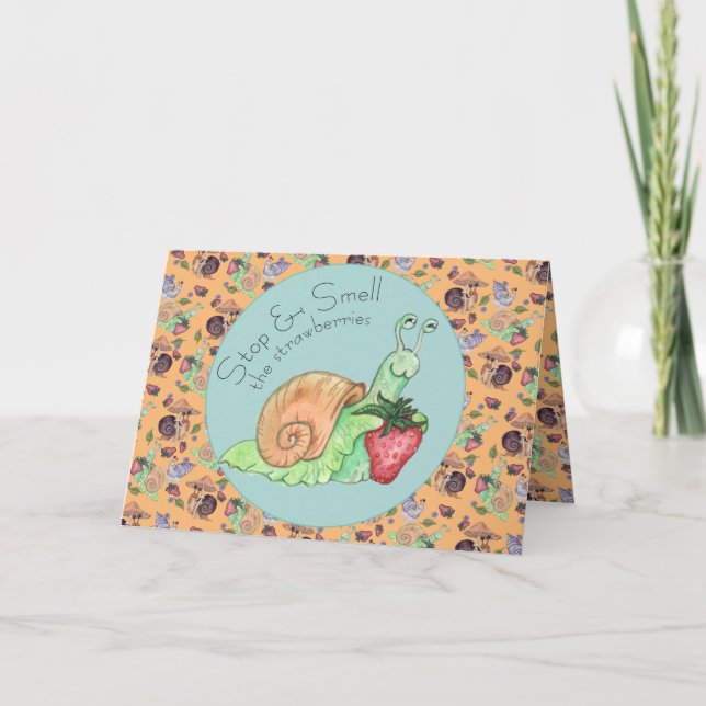 Stoppa och blötlägga jordgubbarna Snigel Self Care Kort (Framsida)