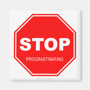 Stoppa Procrastinating - magneten Magnet