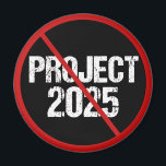 Stoppa projekt 2025 mot trumppolitik magnet<br><div class="desc">Stoppa projekt 2025 från att förverkligas genom att rösta emot Trump i valet 2024. Rösta för varje demokratisk presidentkandidat till behålla republikaner från att attackera vår demokrati i Amerika. Anti Project 2025-magneter i svart med röd strejka genom.</div>