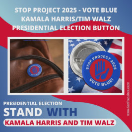 Stoppa projekt 2025 Vote Blue Kamala Harris/Tim Wa Knapp