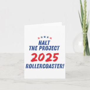Stoppa projektet 2025 Rollercoaster! Trump 2025 Kort