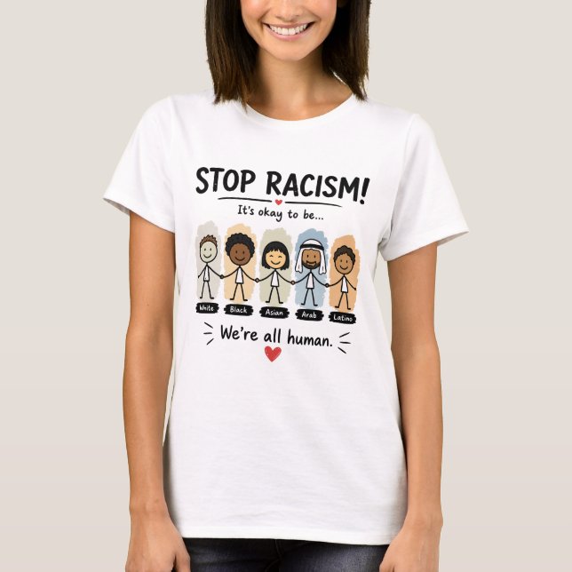 Stoppa rasism vi är alla människor t shirt (Framsida)