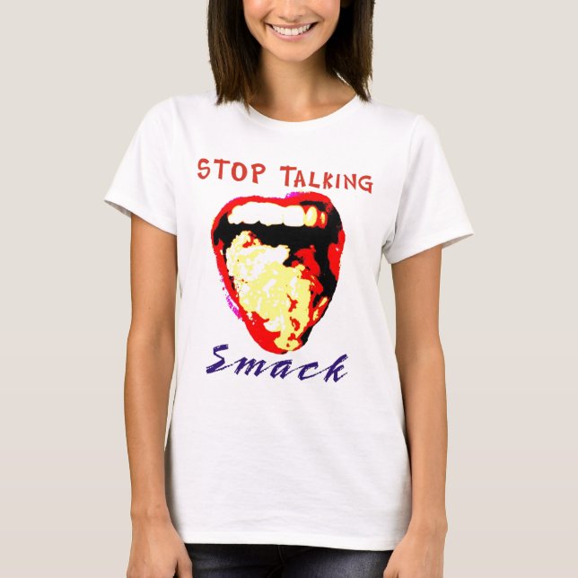 Stoppa samtal smiskar tee shirt (Framsida)