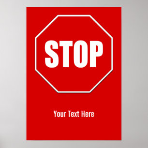 Stoppa signatur Anpassningsbar 20 x 28 Poster