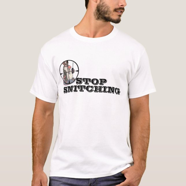 Stoppa Snitching (den nya designen) T-shirt (Framsida)